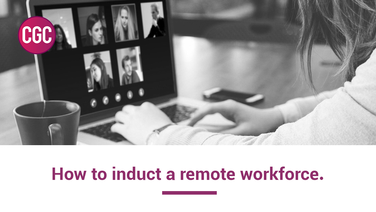 How to induct a remote workforce